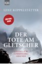 цена Koppelstatter Lenz Der Tote am Gletscher. Ein Fall für Commissario Grauner