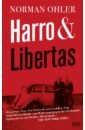 Ohler Norman Harro und Libertas