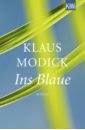 цена Modick Klaus Ins Blaue