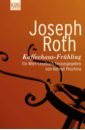 Roth Joseph Kaffeehaus-Fruhling roth joseph die rebellion