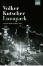 Kutscher Volker Lunapark цена и фото