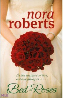 Roberts Nora - A Bed Of Roses