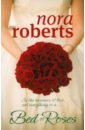 Roberts Nora A Bed Of Roses roberts nora bay of sighs