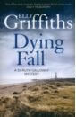griffiths elly the stranger diaries Griffiths Elly Dying Fall