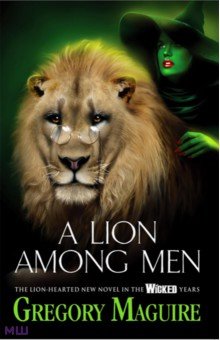 A Lion Among Men Headline - фото 1