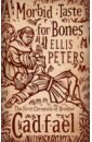 Peters Ellis A Morbid Taste For Bones peters ellis a morbid taste for bones