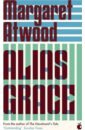 Atwood Margaret Alias Grace atwood margaret oryx and crake