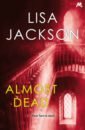 цена Jackson Lisa Almost Dead