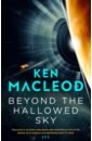 MacLeod Ken Beyond the Hallowed Sky strachan richard hallowed ground
