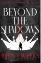 Weeks Brent Beyond the Shadows weeks brent the blinding knife