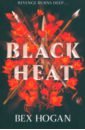 Hogan Bex Black Heat naslund b blood of an exile