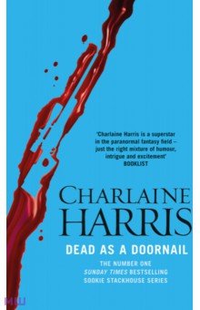 Обложка книги Dead as a Doornail, Harris Charlaine