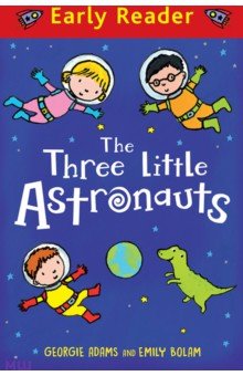 The Three Little Astronauts Orion