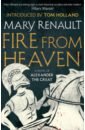 Обложка Fire from Heaven. A Novel of Alexander the Great