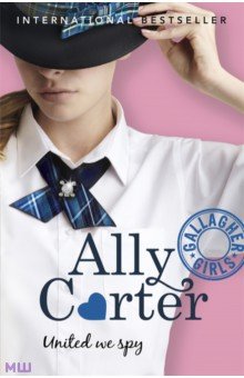 Carter Ally - Gallagher Girls. United We Spy
