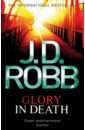 Robb J. D. Glory in Death robb j d haunted in death eternity in death