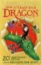 Cowell Cressida How to Train Your Dragon 20th Anniversary Edition cowell cressida how to betray a dragon s hero