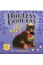 Melling David Hugless Douglas and the Baby Birds schwartz david j the magic of thinking big