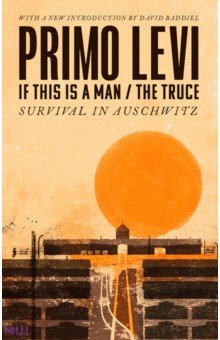 

If This Is A Man. The Truce