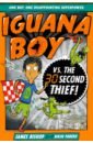 Bishop James Iguana Boy vs. The 30 Second Thief bishop james iguana boy saves the world with a triple cheese pizza