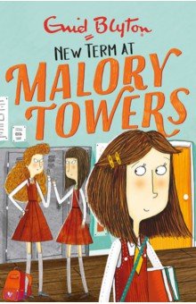 

New Term at Malory Towers