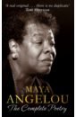 цена Angelou Maya The Complete Poetry