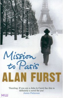 Mission to Paris Weidenfeld & Nicolson