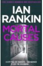 Rankin Ian Mortal Causes mayhew julie impossible causes