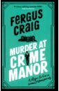 Craig Fergus Murder at Crime Manor yardbirds roger the engineer 180g