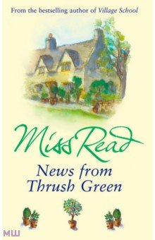 News From Thrush Green Orion