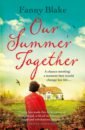 Our Summer Together - Blake Fanny