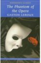 Leroux Gaston The Phantom of the Opera leroux gaston phantom of the opera