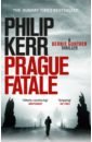 Kerr Philip Prague Fatale kerr philip march violets