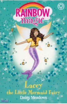 Rainbow Magic. Lacey the Little Mermaid Fairy Orchard Book