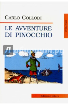 Обложка книги Le Avventure Di Pinocchio, Collodi Carlo