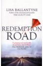 Ballantyne Lisa Redemption Road stainton k the bad mothers book club