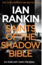 Rankin Ian Saints of the Shadow Bible rankin ian the complaints