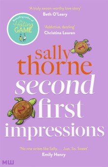 Обложка книги Second First Impressions, Thorne Sally