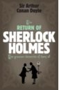 Doyle Arthur Conan The Return of Sherlock Holmes perkins s the woods are always watching