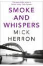 Herron Mick Smoke and Whispers herron mick dead lions