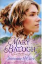 Balogh Mary Someone to Care