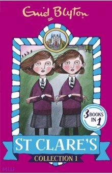 St Clare's. Collection 1. Books 1-3 Hodder & Stoughton