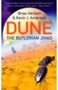herbert brian anderson kevin j hunters of dune Herbert Brian, Anderson Kevin J. The Butlerian Jihad