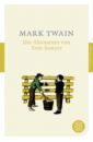 Twain Mark Die Abenteuer von Tom Sawyer