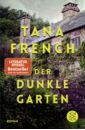French Tana Der dunkle Garten french tana totengleich