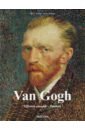 Walther Ingo F., Metzger Rainer Van Gogh. L'œuvre complet - Peinture