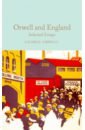 Orwell and England - Orwell George