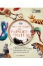 Ashman Paul, Clarkson Stephanie, O`Reilly Bronwyn Fantastic Beasts. The Wonder of Nature. Amazing Animals and the Magical Creatures of Harry Potter our world readers 6 odon and the tiny creatures
