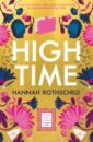 Rothschild Hannah High Time