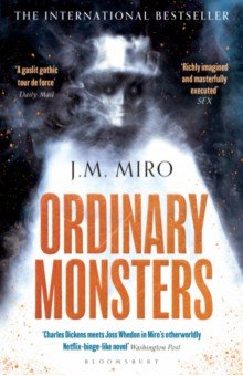 Ordinary Monsters Bloomsbury